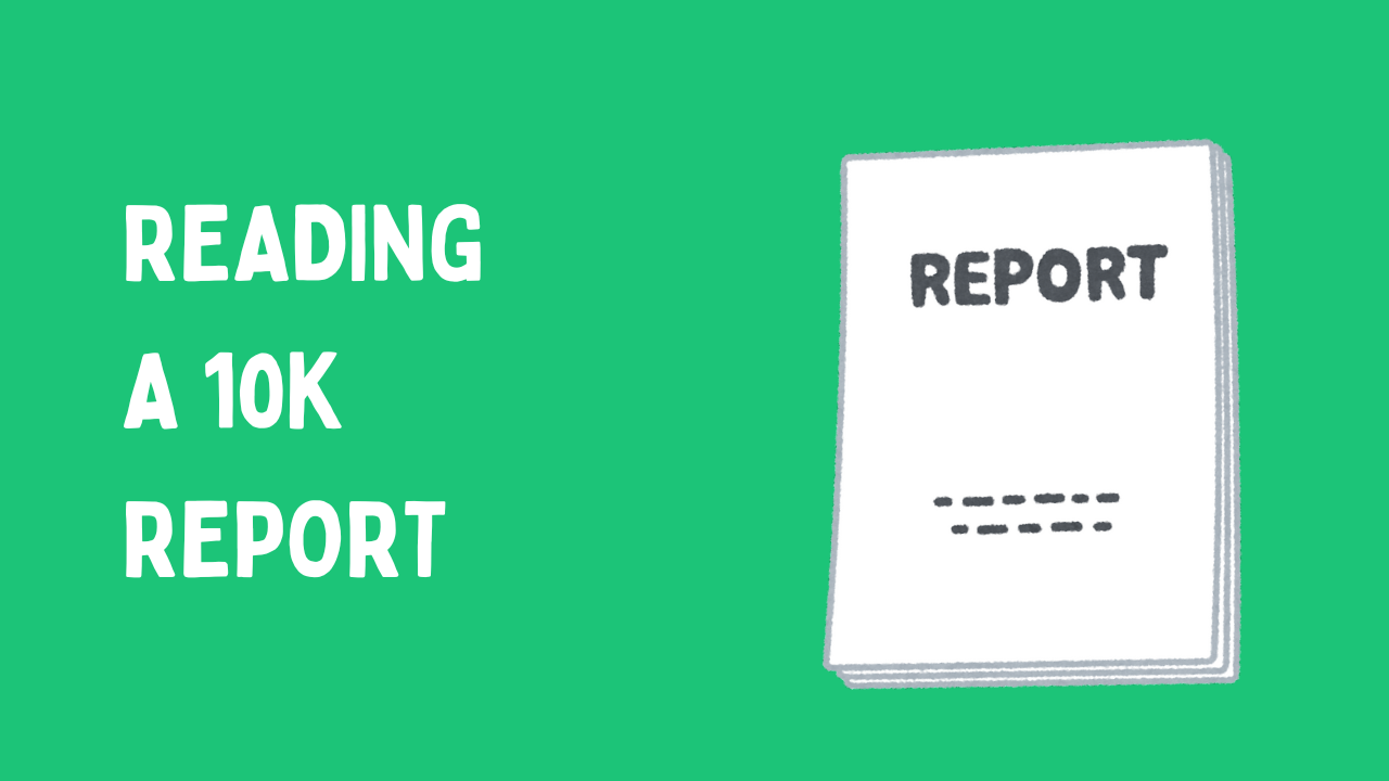 Graphic illustration titled Reading a 10K Report,featuring a report cover